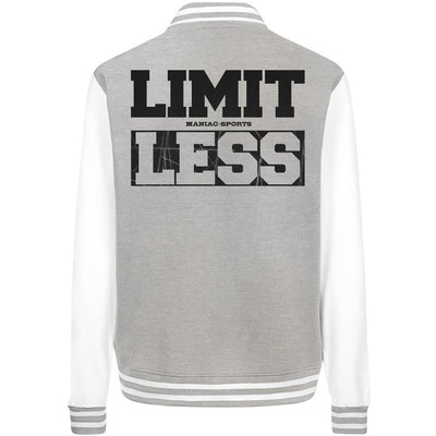 LIMIT LESS - College Jacket-Jacken/ Zipper-Maniac-Sports.de