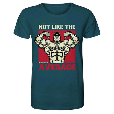 NOT LIKE THE AVERAGE - Shirt-Unisex-Shirts-Maniac-Sports.de